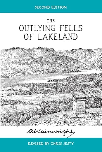 The Outlying Fells Of Lakeland by Alfred Wainwright