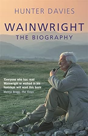 Wainwright - The Biography, by Hunter Davies