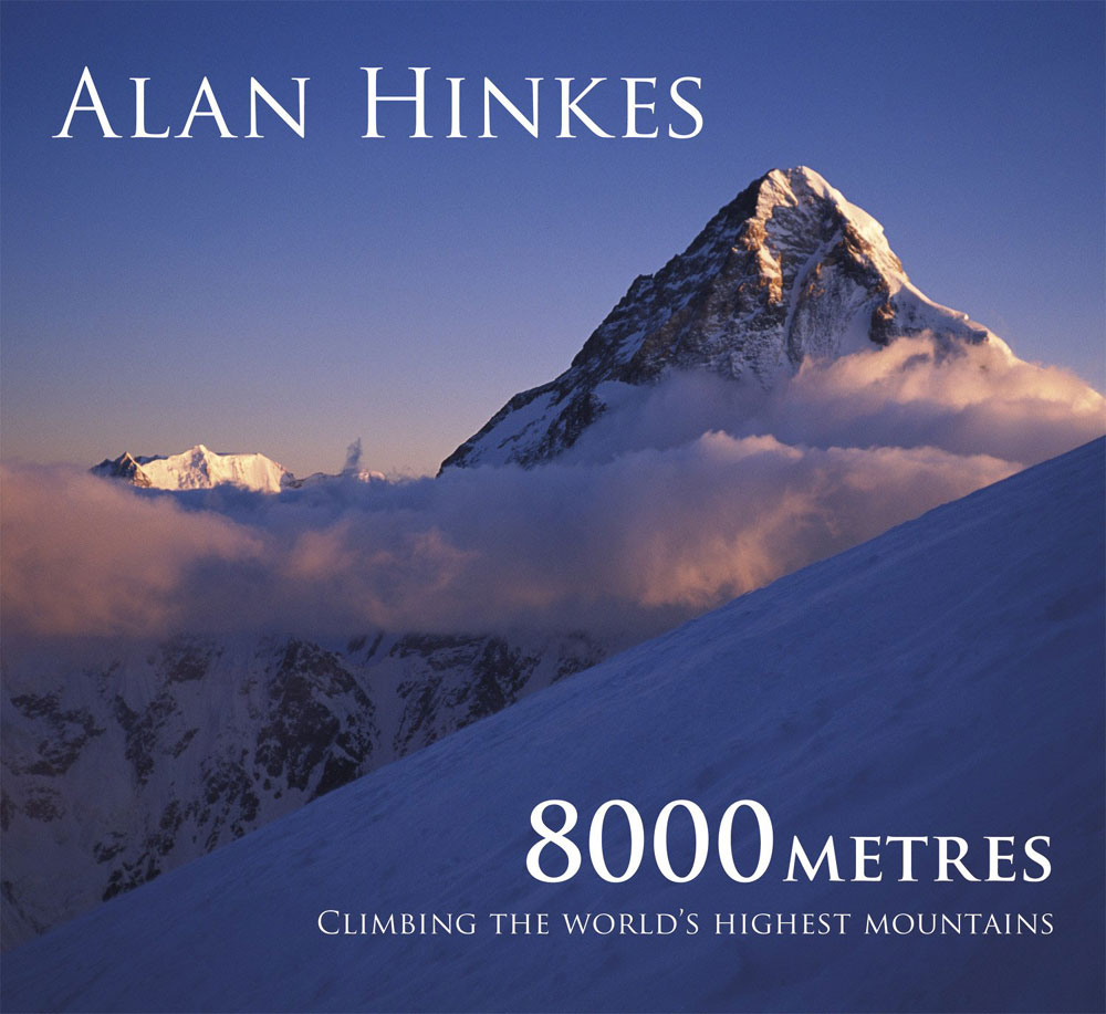 8000m: Climbing the World's Highest Mountains: All 14 Summits