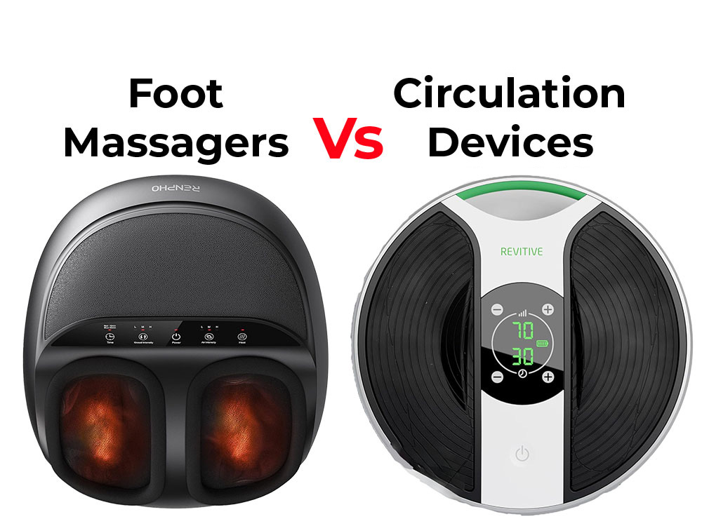 Foot massager vs circulation device