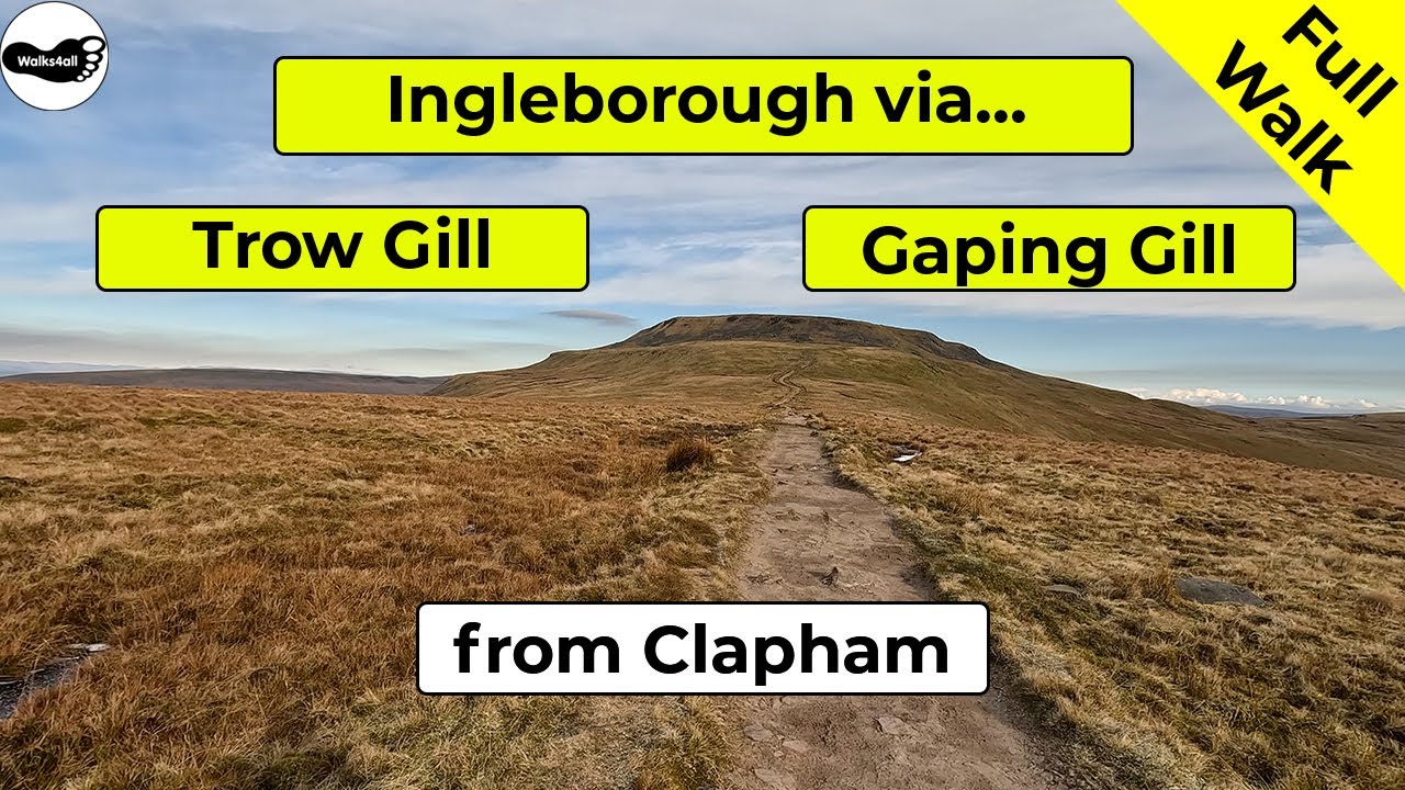Video: Ingleborough walk via Ingleborough Cave, Trow Gill and Gaping Gill from Clapham